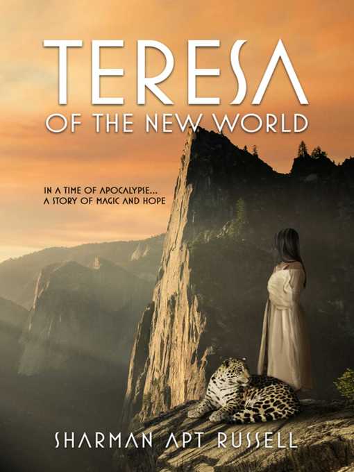 Title details for Teresa of the New World by Sharman Apt Russell - Wait list